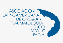 Asociación Latinoamericana de Cirugía y Traumatología Bucomaxilofacial